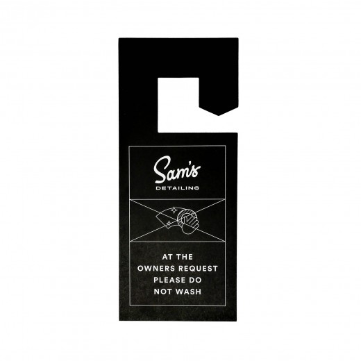 Sam's Detailing Do Not Wash Hanger